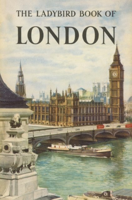 John Berry - Ladybird Book of London, E-bok