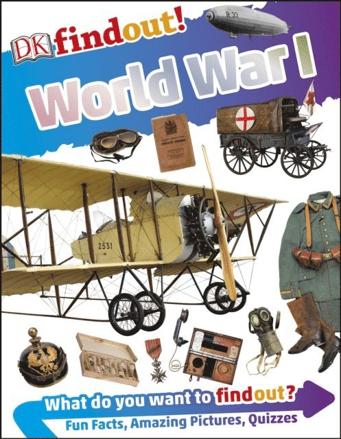 DK - DKfindout! World War I, E-bok
