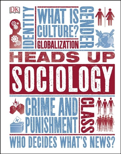 DK - Heads Up Sociology, E-bok