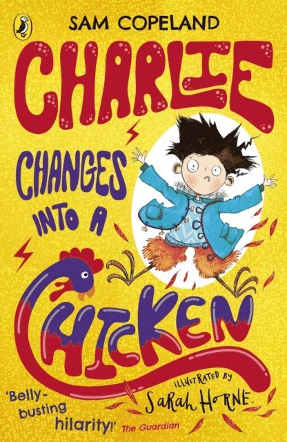 Sam Copeland - Charlie Changes Into a Chicken, E-bok