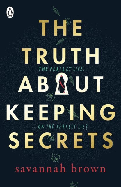 Savannah Brown - Truth About Keeping Secrets, E-bok