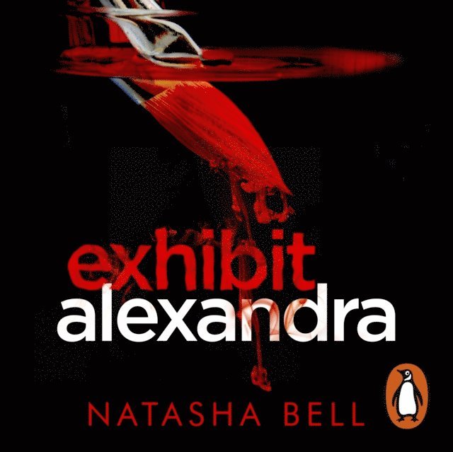 Natasha Bell - Exhibit Alexandra, Ljudbok