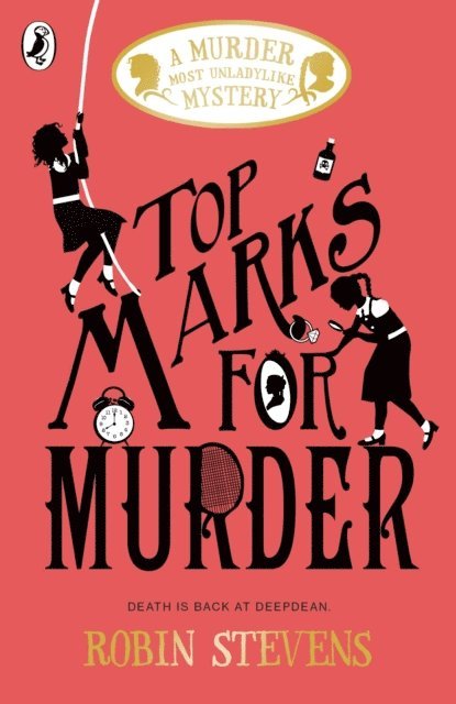 Robin Stevens - Top Marks For Murder, E-bok