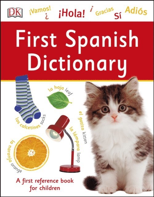 DK - First Spanish Dictionary, E-bok
