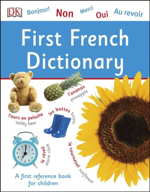 DK - First French Dictionary, E-bok
