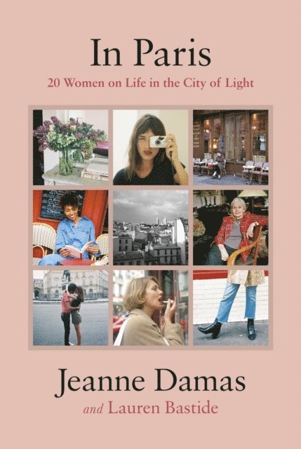 Lauren Bastide, Jeanne Damas - In Paris, E-bok
