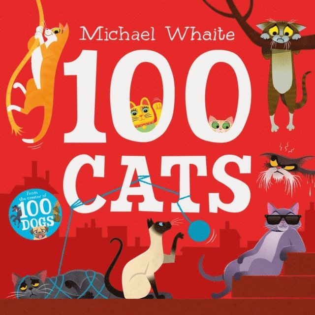 Michael Whaite - 100 Cats, E-bok