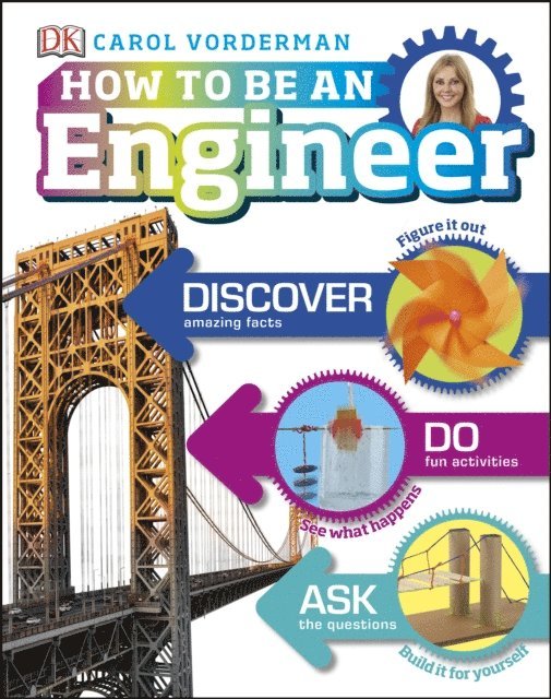 Carol Vorderman - How to Be an Engineer, E-bok