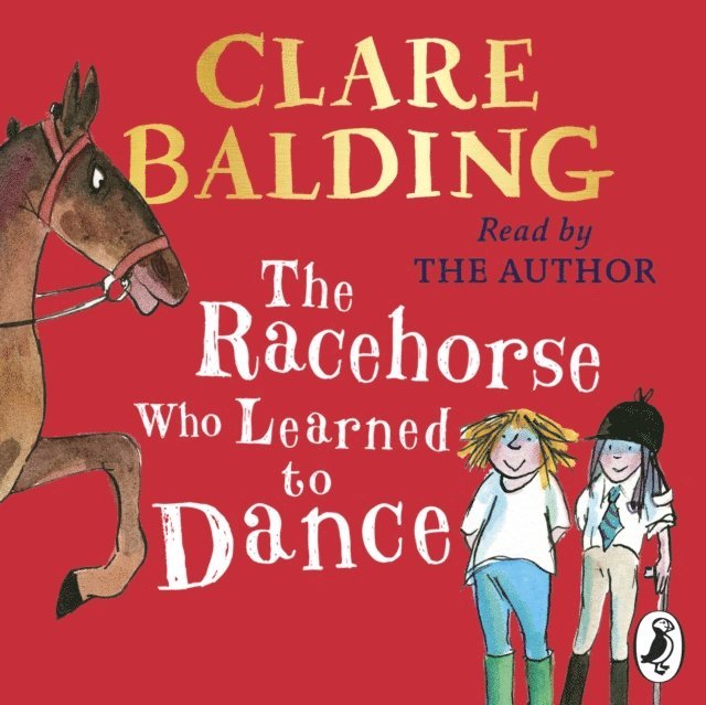 Clare Balding - Racehorse Who Learned to Dance, Ljudbok