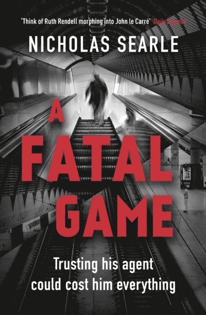 Nicholas Searle - Fatal Game, E-bok