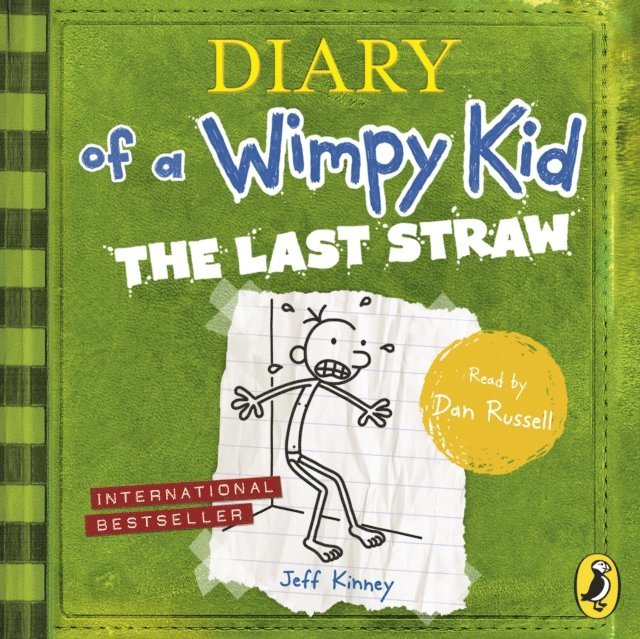 Jeff Kinney - Diary of a Wimpy Kid: The Last Straw (Book 3), Ljudbok