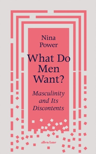Nina Power - What Do Men Want?, E-bok