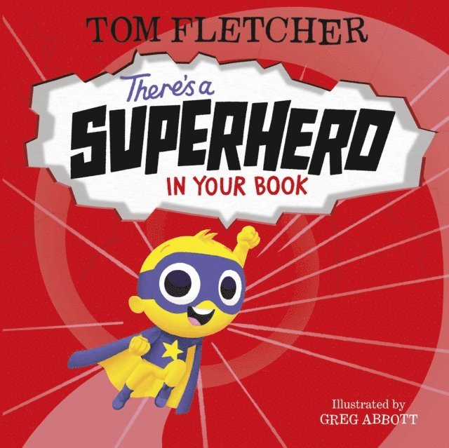 Tom Fletcher - There's a Superhero in Your Book, E-bok