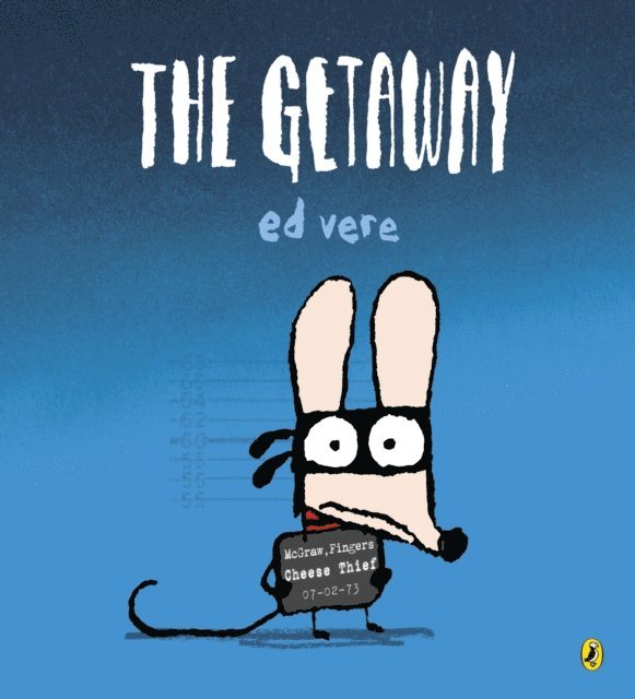 Ed Vere - Getaway, E-bok
