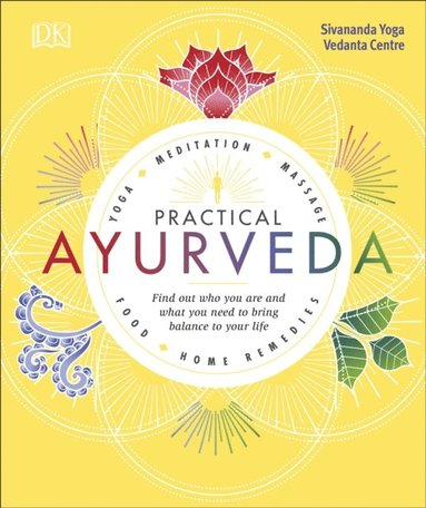 Sivananda Yoga Vedanta Centre - Practical Ayurveda, E-bok