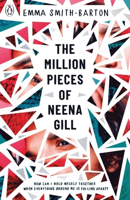Emma Smith-Barton - Million Pieces of Neena Gill, E-bok