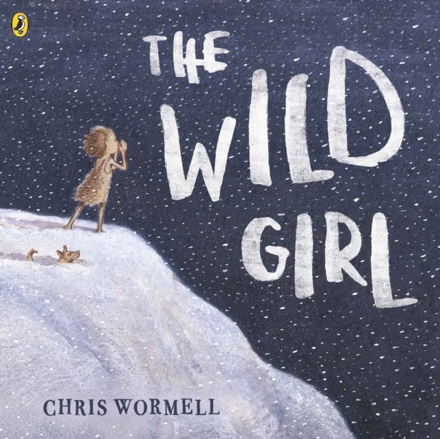 Christopher Wormell - Wild Girl, E-bok