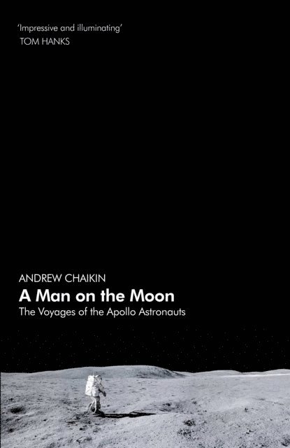Andrew Chaikin - Man on the Moon, E-bok