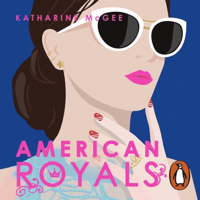 Katharine McGee - American Royals, Ljudbok