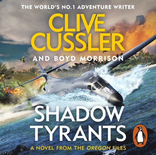 Boyd Morrison, Clive Cussler - Shadow Tyrants, Ljudbok