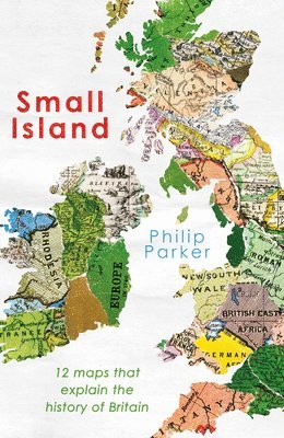 Philip Parker - Small Island, Inbunden