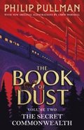 The Secret Commonwealth: The Book of Dust Volume Two