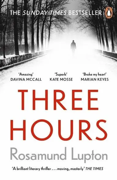 Rosamund Lupton - Three Hours, Häftad