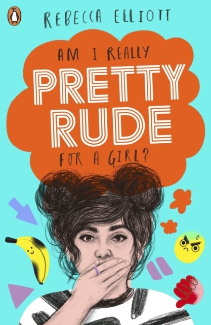 Rebecca Elliott - Pretty Rude, E-bok
