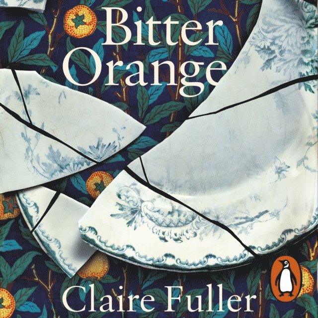 Claire Fuller - Bitter Orange, Ljudbok