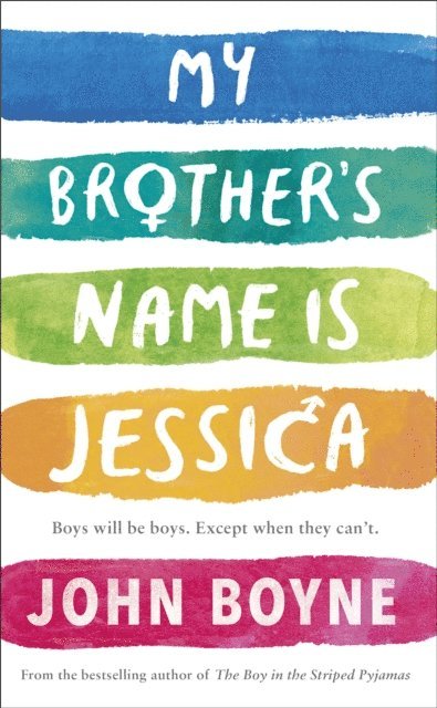 John Boyne - My Brother's Name is Jessica, E-bok