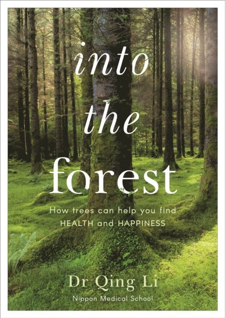Qing Li - Into the Forest, E-bok