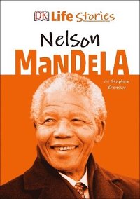 DK Life Stories Nelson Mandela