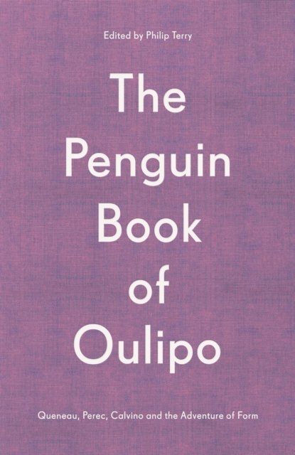 Philip Terry - Penguin Book of Oulipo, E-bok