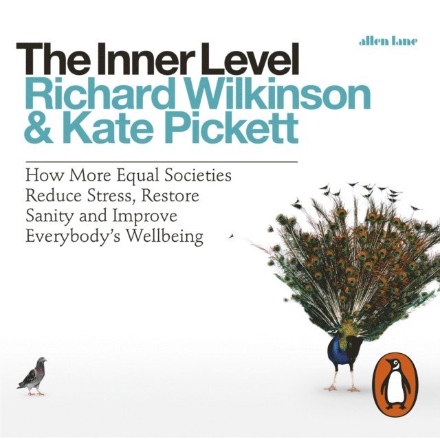 Kate Pickett, Richard Wilkinson - Inner Level, Ljudbok