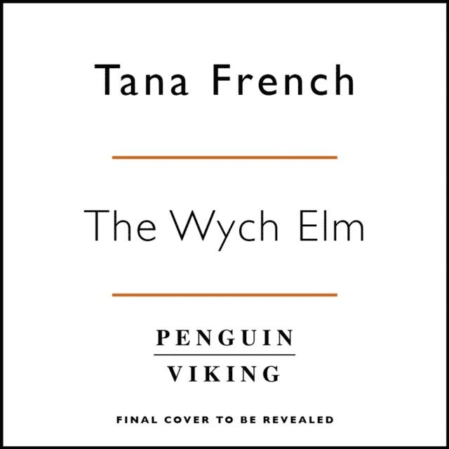 Tana French - Wych Elm, Ljudbok