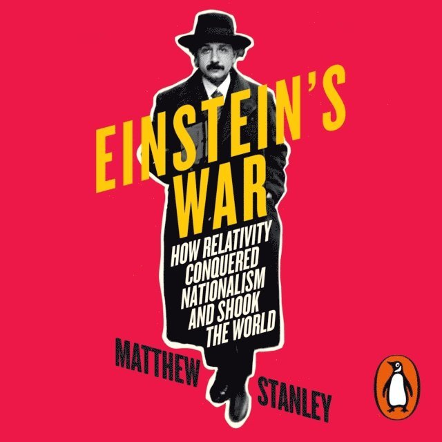 Matthew Stanley - Einstein's War, Ljudbok