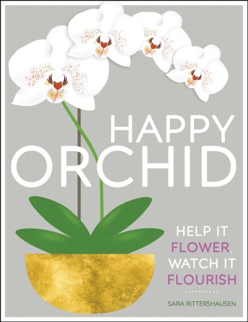 Sara Rittershausen - Happy Orchid, E-bok