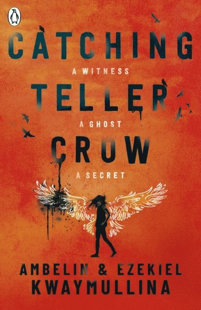 Ambelin Kwaymullina, Ezekiel Kwaymullina - Catching Teller Crow, E-bok