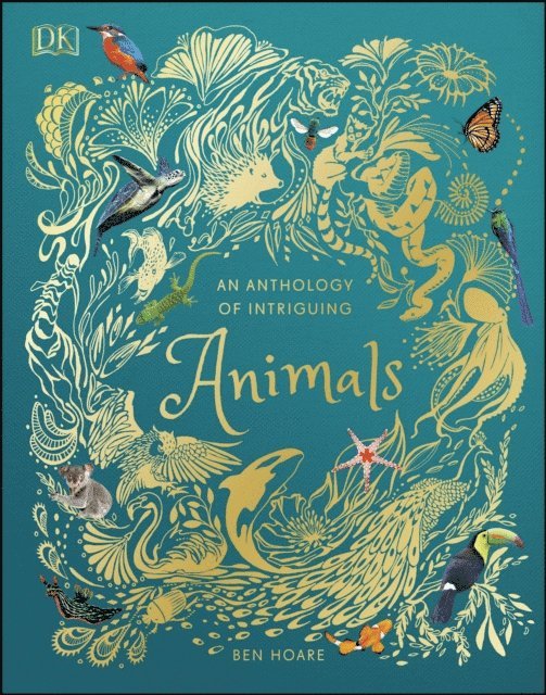 Ben Hoare - Anthology of Intriguing Animals, E-bok