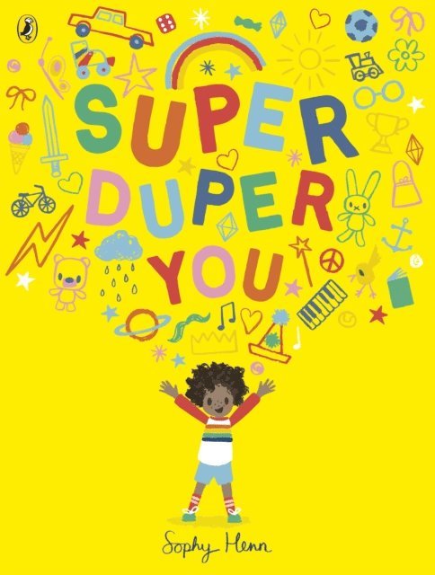 Sophy Henn - Super Duper You, E-bok