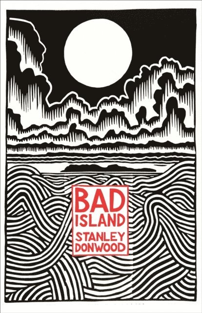 Stanley Donwood - Bad Island, E-bok