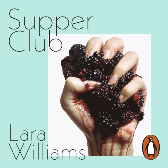 Lara Williams - Supper Club, Ljudbok