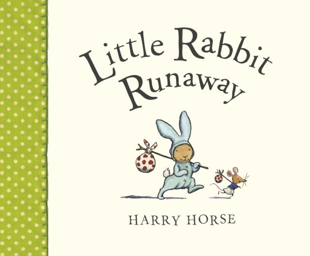 Harry Horse - Little Rabbit Runaway, E-bok. Tillgänglighet: Lägg i varukorg