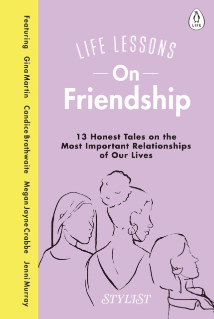 Stylist Magazine - Life Lessons On Friendship, E-bok. Tillgänglighet: Lägg i varukorg