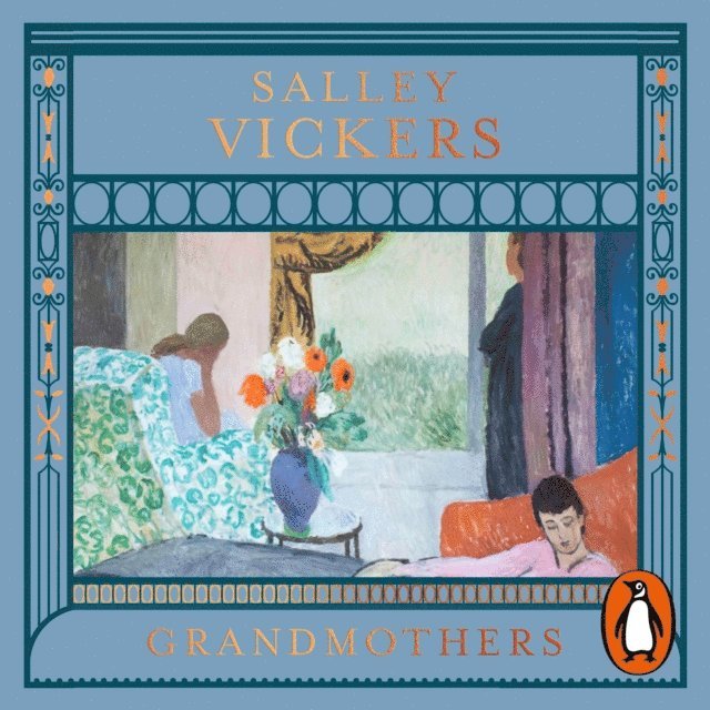 Salley Vickers - Grandmothers, Ljudbok