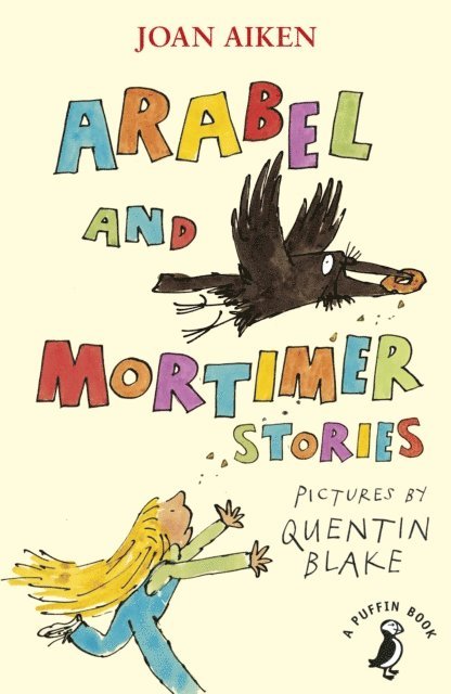 Joan Aiken - Arabel and Mortimer Stories, E-bok