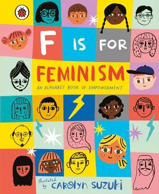 Ladybird - F is for Feminism: An Alphabet Book of Empowerment, Inbunden. Tillgänglighet: Lägg i varukorg