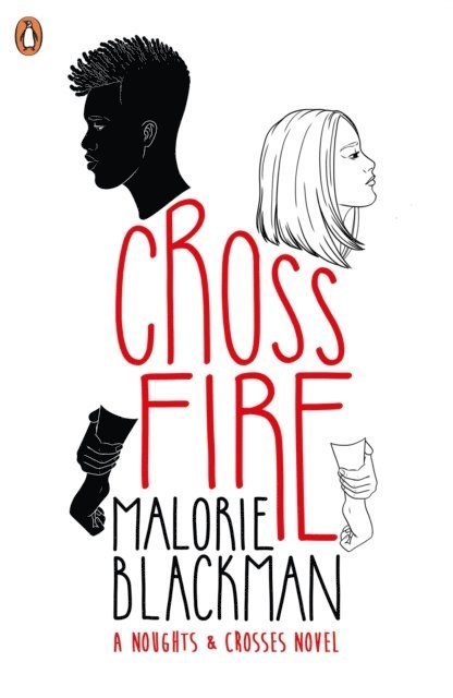 Malorie Blackman - Crossfire, E-bok