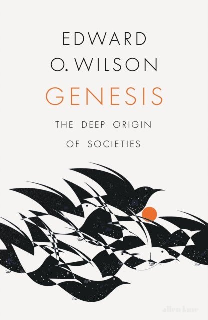 Edward O. Wilson - Genesis, E-bok
