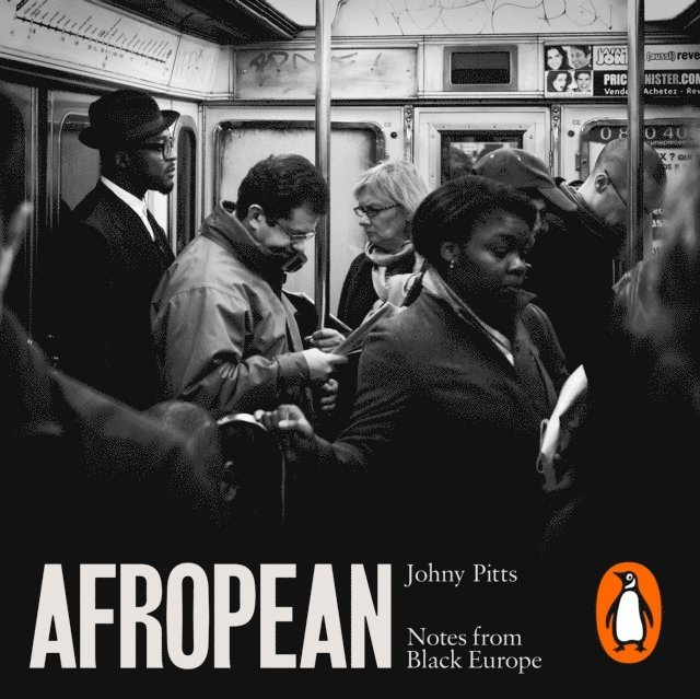 Johny Pitts - Afropean, Ljudbok